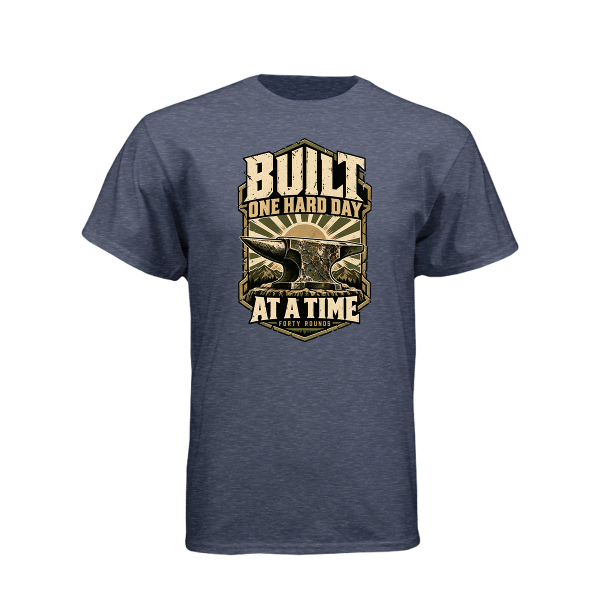 Built One Hard Day at a Time Tee · Storm · Front