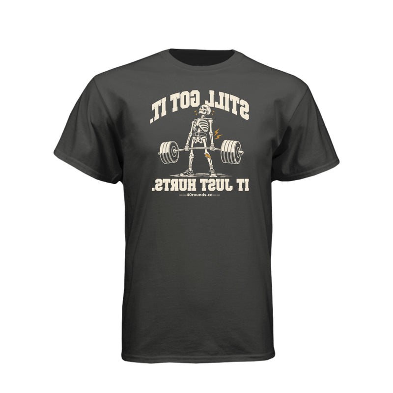 Still Got It — Mirrored Graphic Tee