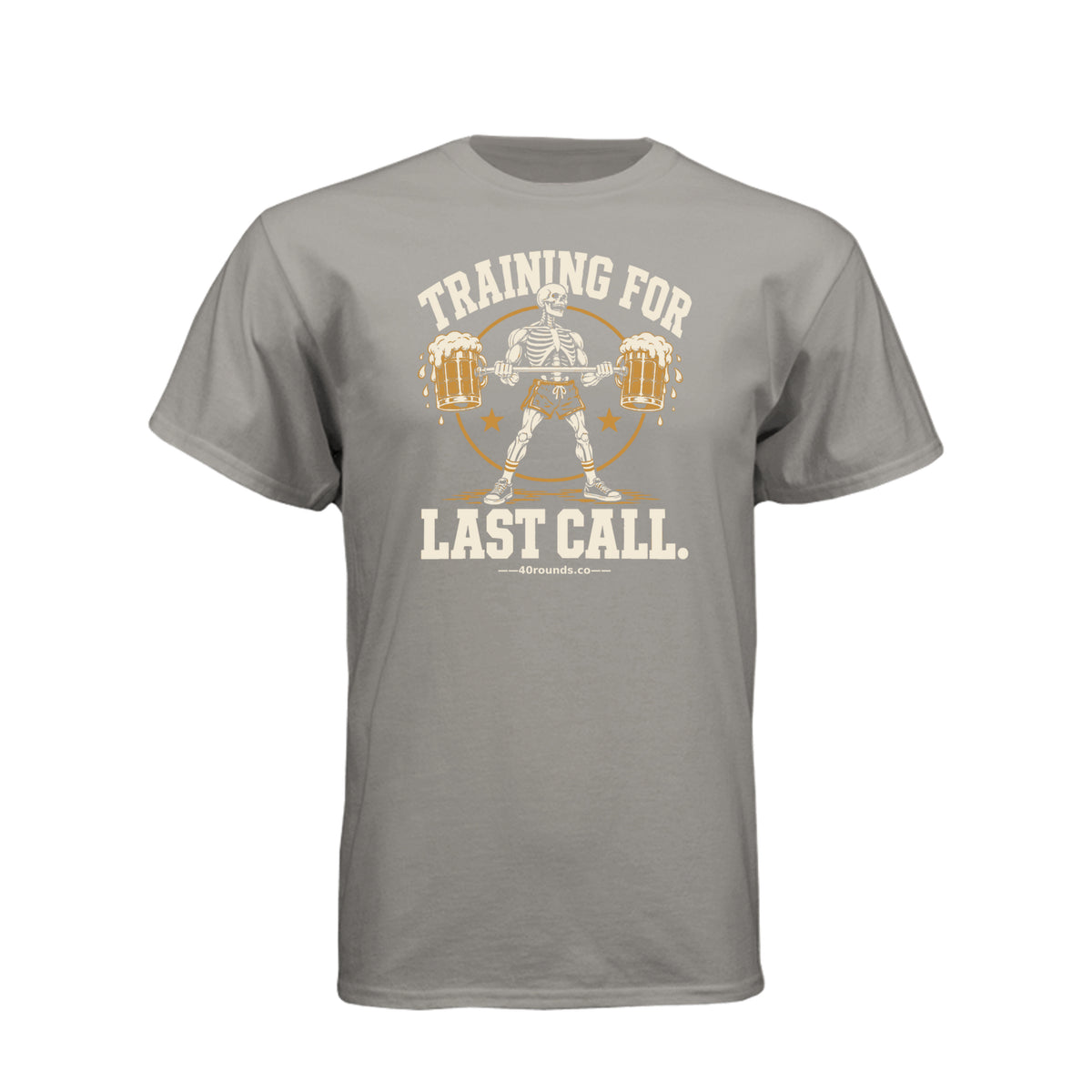 Training for Last Call Tee · Stone Grey · Front