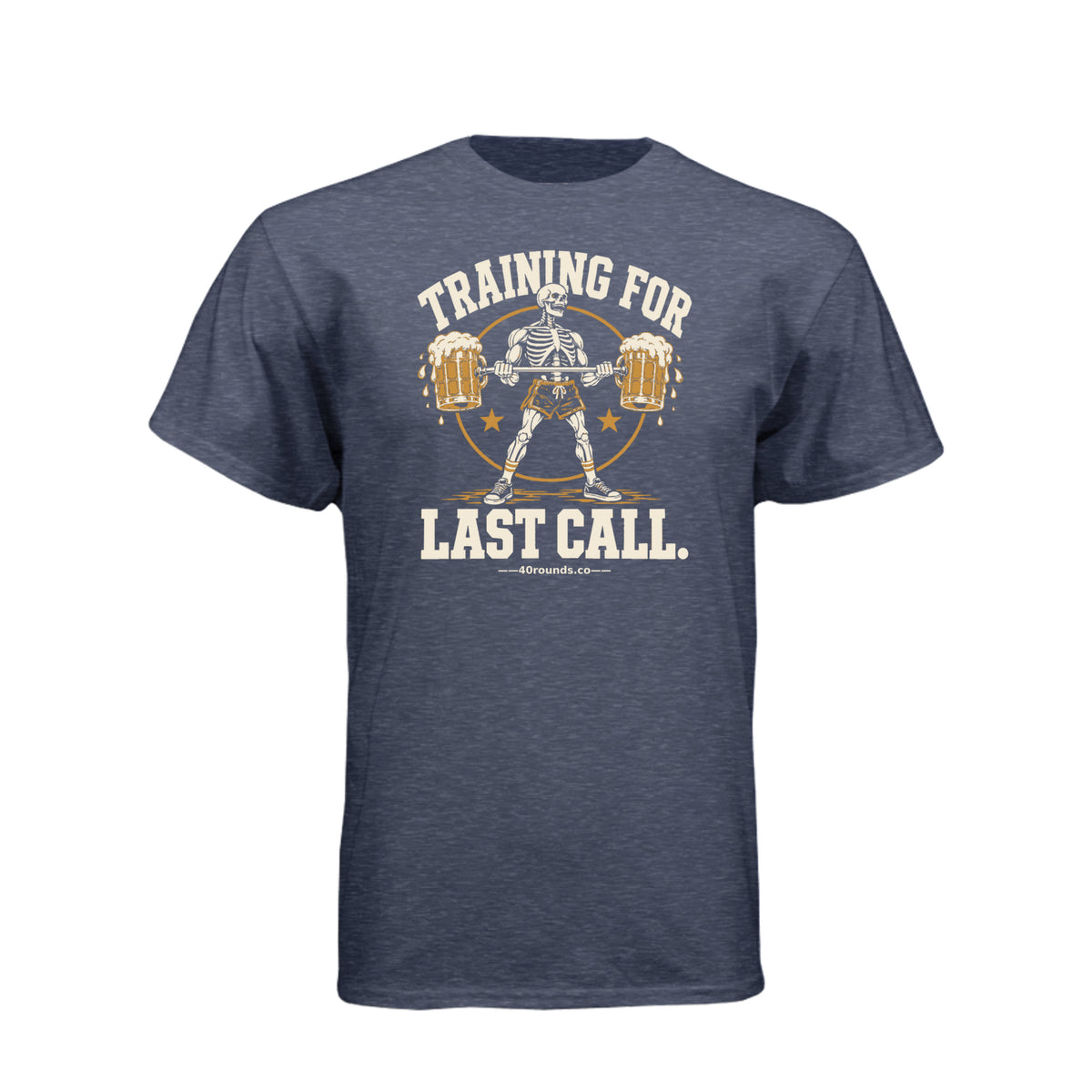 Training for Last Call Tee · Storm · Front