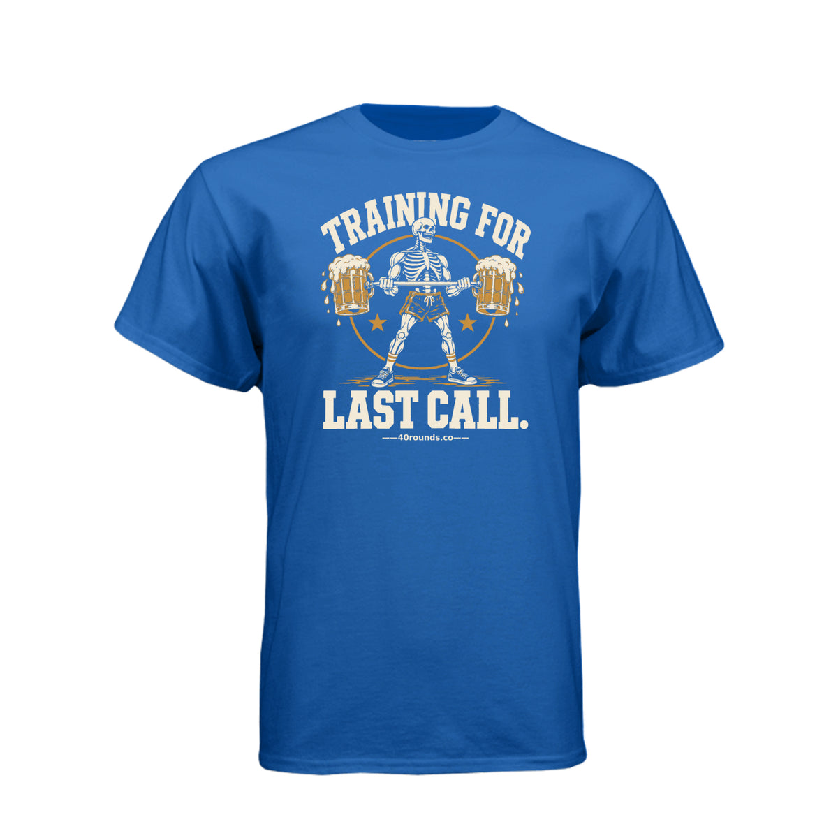 Training for Last Call Tee · Royal · Front