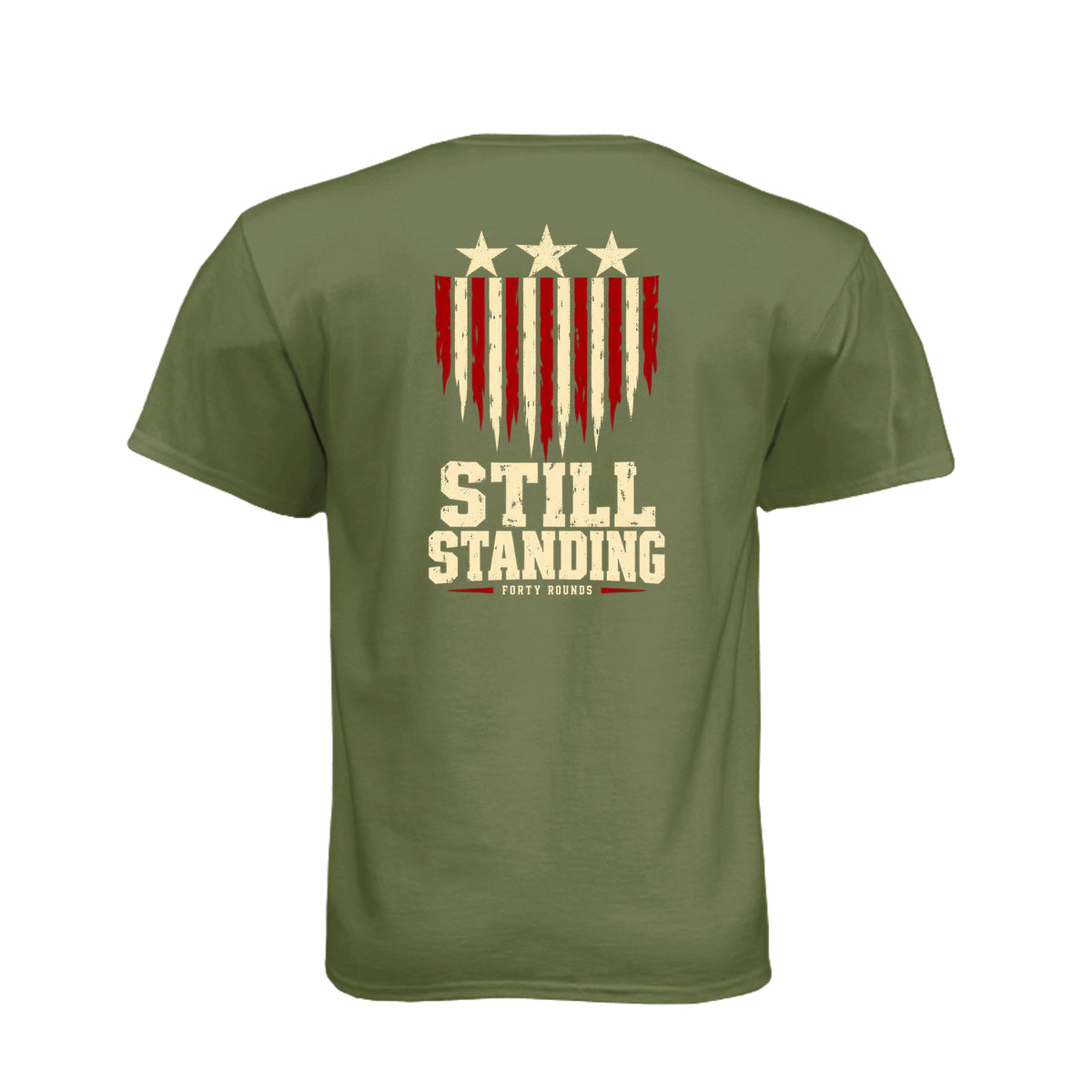 Still Standing- Liberty Tee · Military Green · Back