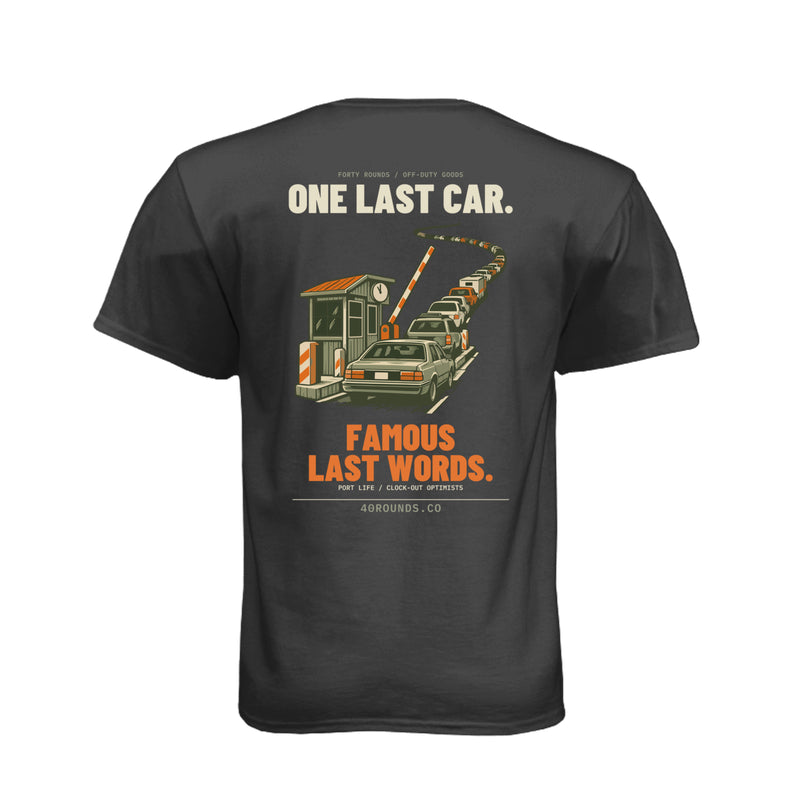 One Last Car Tee