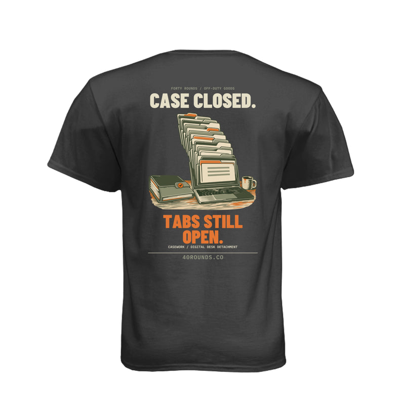 Tabs Still Open Tee