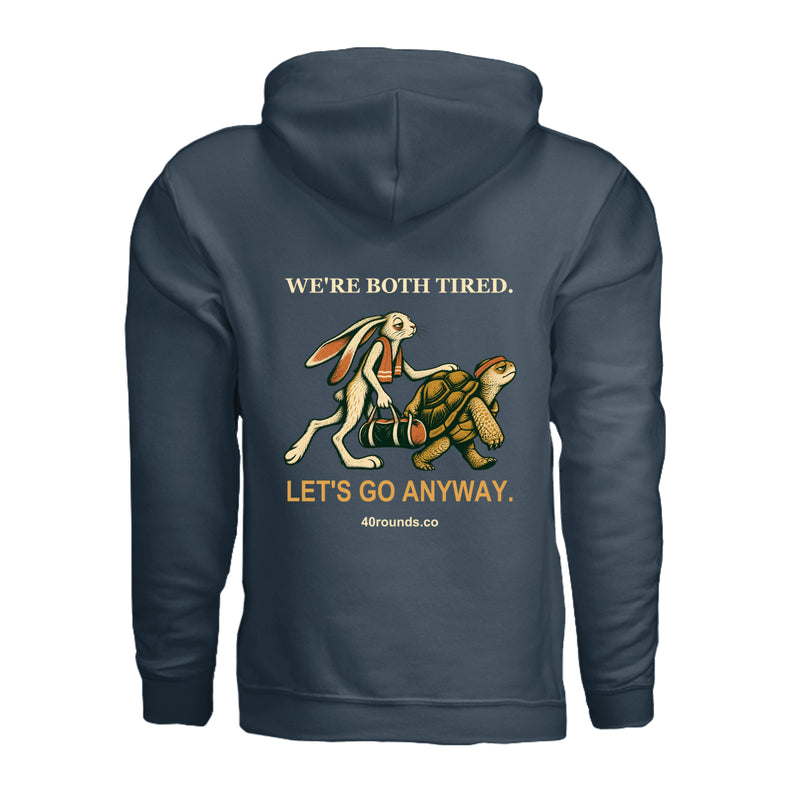 Let’s Go Anyway Hoodie