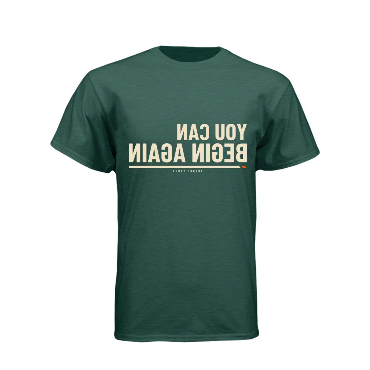 You Can Begin Again — Men’s Mirrored Tee · Heather Forest Green · Front