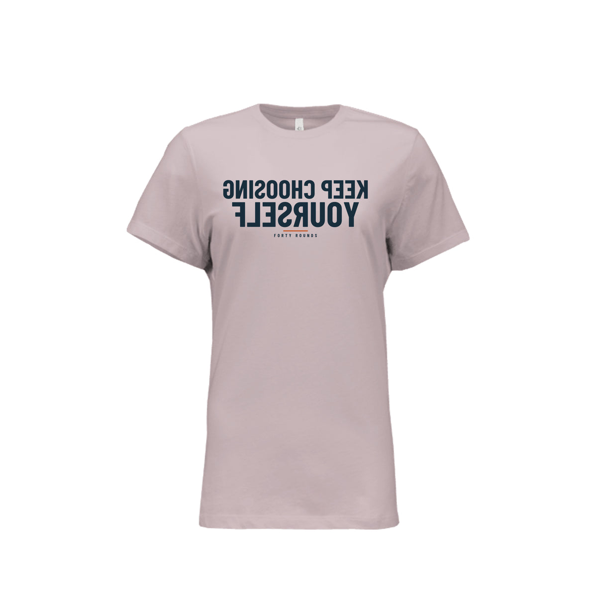 Keep Choosing Yourself — Women’s Relaxed Mirrored Tee · Pink Gravel · Front