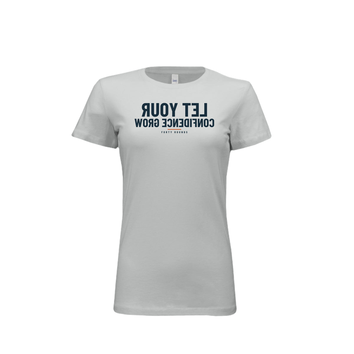 Let Your Confidence Grow — Women’s Fitted Mirrored Tee · Silver · Front
