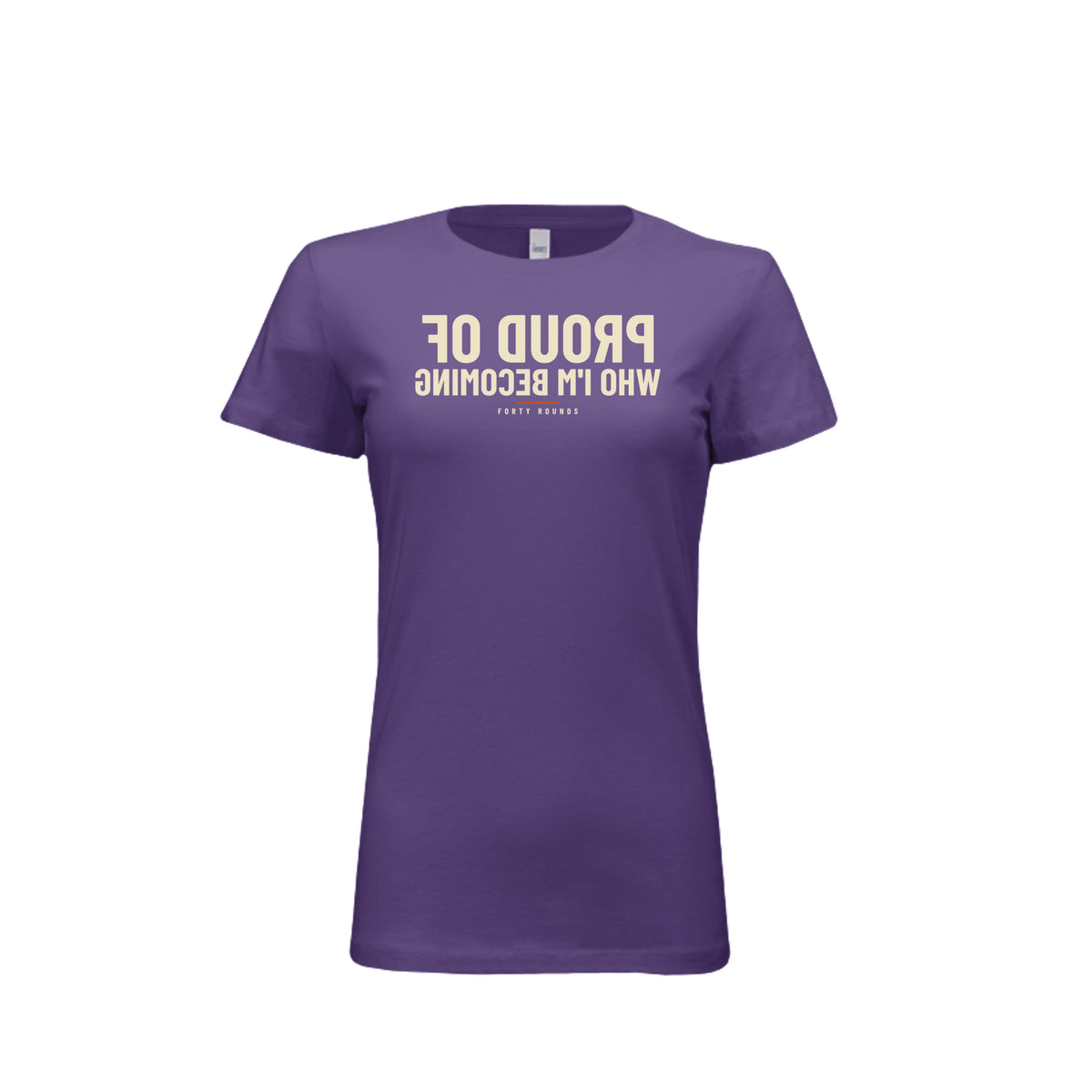 Proud of Who I’m Becoming — Women’s Fitted Mirrored Tee · Team Purple · Front