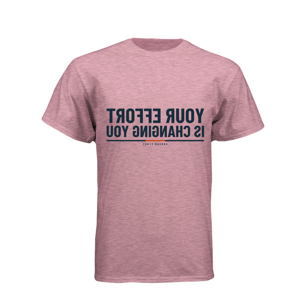 Your Effort Is Changing You — Men’s Mirrored Tee · Heather Light Pink · Front
