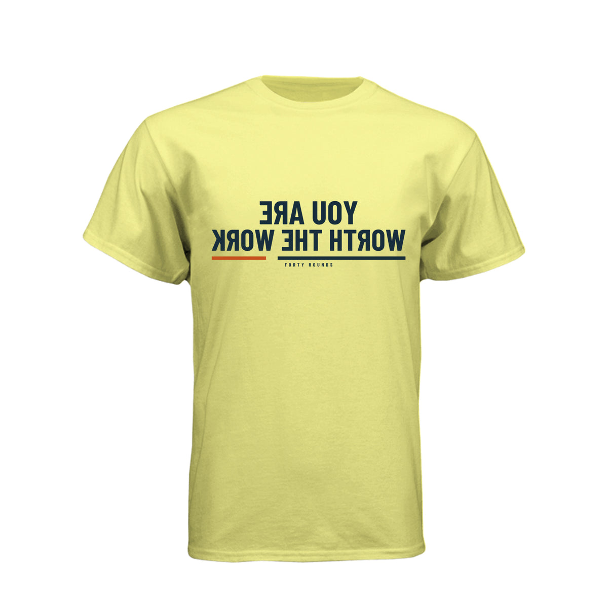 You Are Worth the Work — Men’s Mirrored Tee · Banana Cream · Front