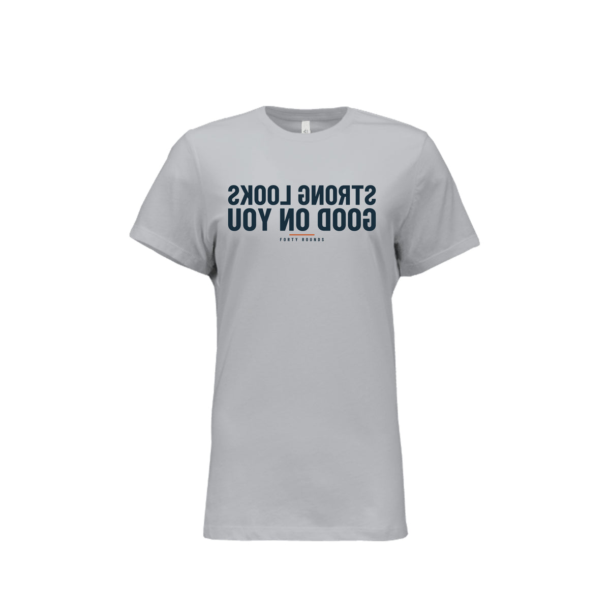 Strong Looks Good on You — Women’s Relaxed Mirrored Tee · Solid Athletic Grey · Front