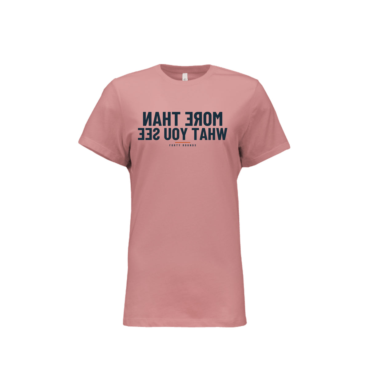 More Than What You See — Women’s Relaxed Mirrored Tee · Mauve · Front
