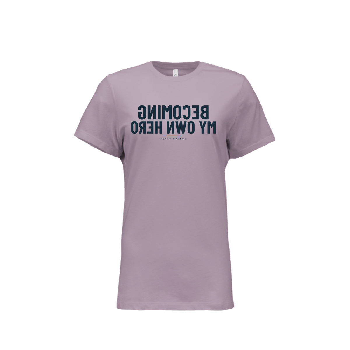 Becoming My Own Hero — Women’s Relaxed Mirrored Tee · Light Violet · Front
