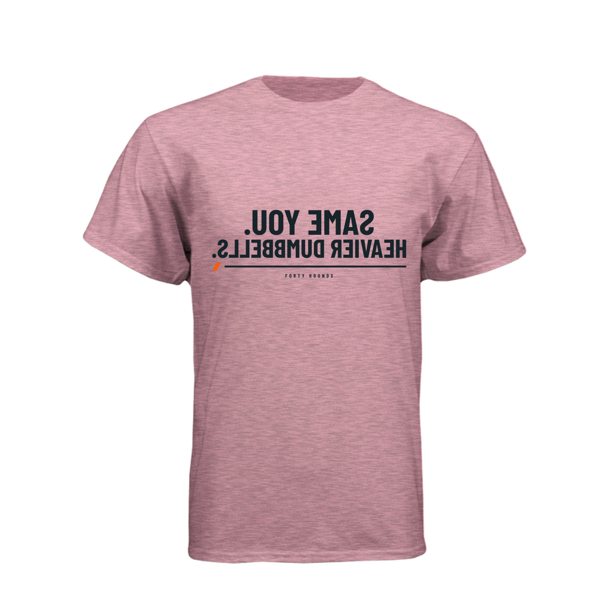 Same You. Heavier Dumbbells. — Mirrored Tee · Heather Light Pink · Front