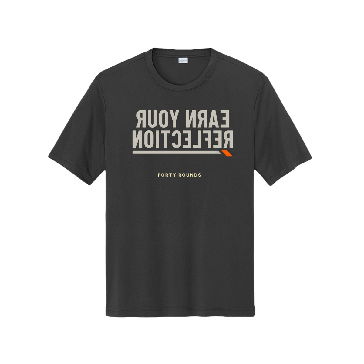 Earn Your Reflection — Dryfit Mirror Tee · Black · Front